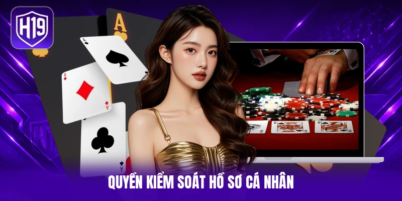 Quyền kiểm soát hồ sơ cá nhân 
